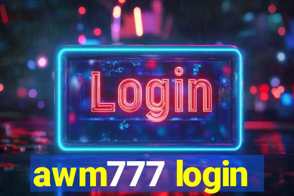 awm777 login